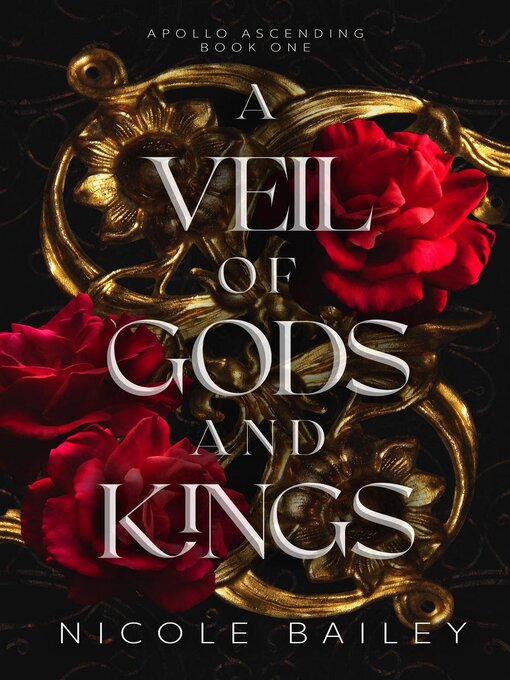 Title details for A Veil of Gods and Kings by Nicole Bailey - Available